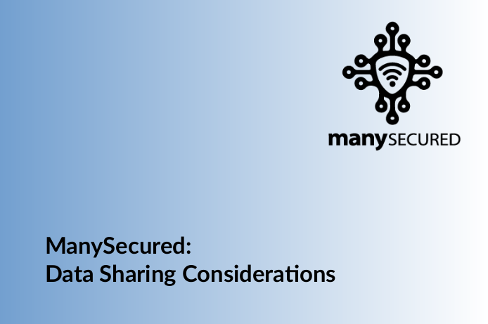ManySecured: Data Sharing Considerations - Whitepaper Title
